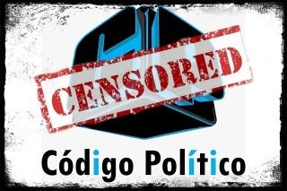 En Código Político; somos una familia y nadie nos censurará