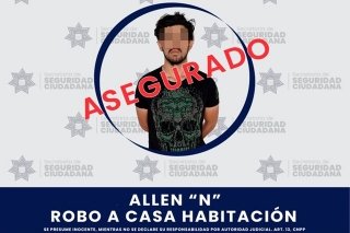 La SSC detiene a Allen N. por robo a casa habitación con violencia